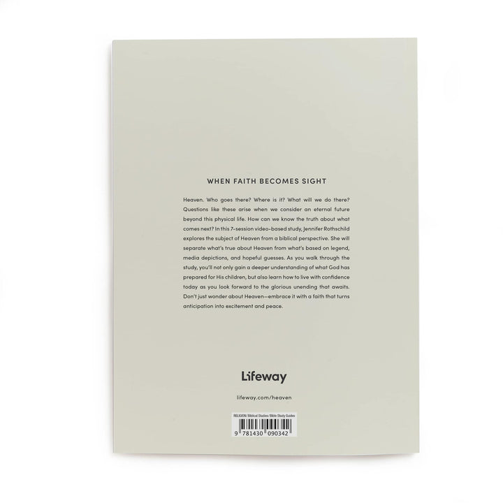 Heaven: When Faith Becomes Sight Bible Study