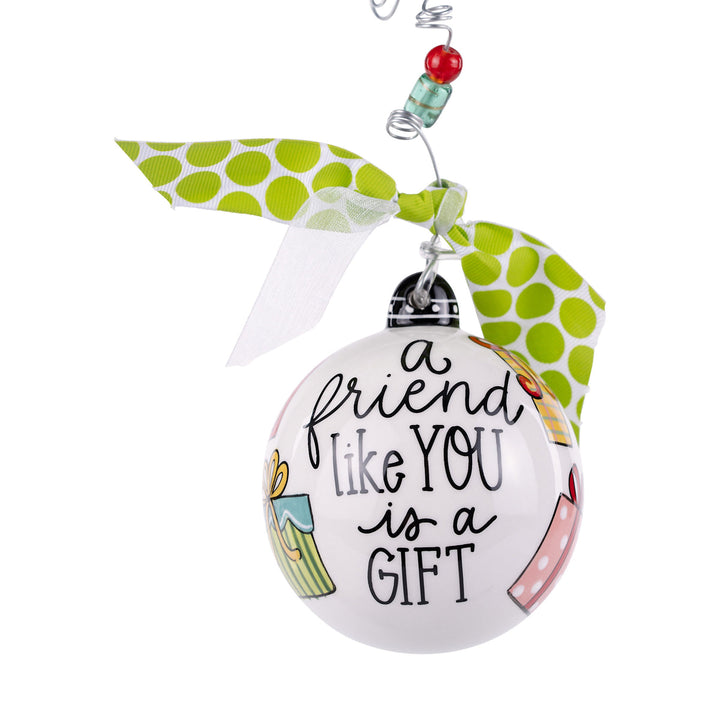A Friend Like You Ornament