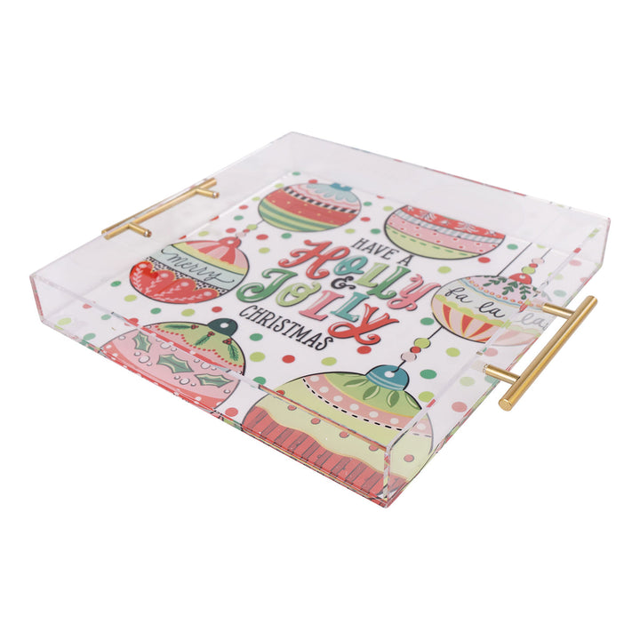 Holly Jolly Ornaments Acrylic Tray
